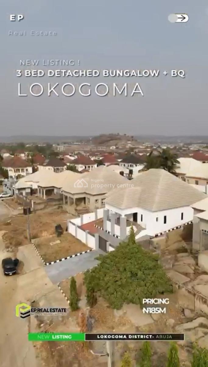 3 Bedroom Bungalow with Bq at Lokogoma, Lokogoma District, Abuja, Detached Bungalow for Sale