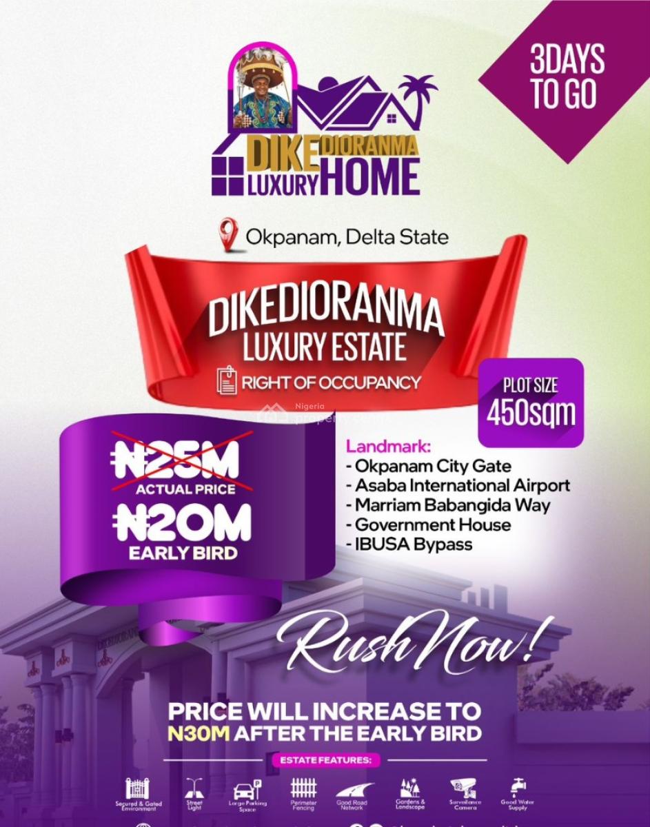 Buy and Build Land with Right of Occupancy, Dikedioranma Luxury Estate in Okpanam, Asaba, Delta, Mixed-use Land for Sale