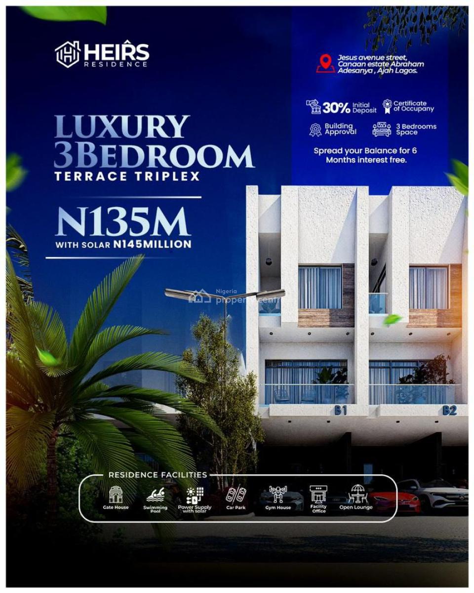 Secure Your Dream Home at Heirs Residence 100% Value for Money, Canaan Estate By Dkk, Abraham Adesanya., Lekki Expressway, Lekki, Lagos, House for Sale