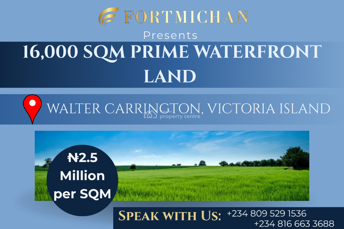 16,000 Sqm Prime Waterfront Land, Walter Carrington, Victoria Island (vi), Lagos, Land for Sale