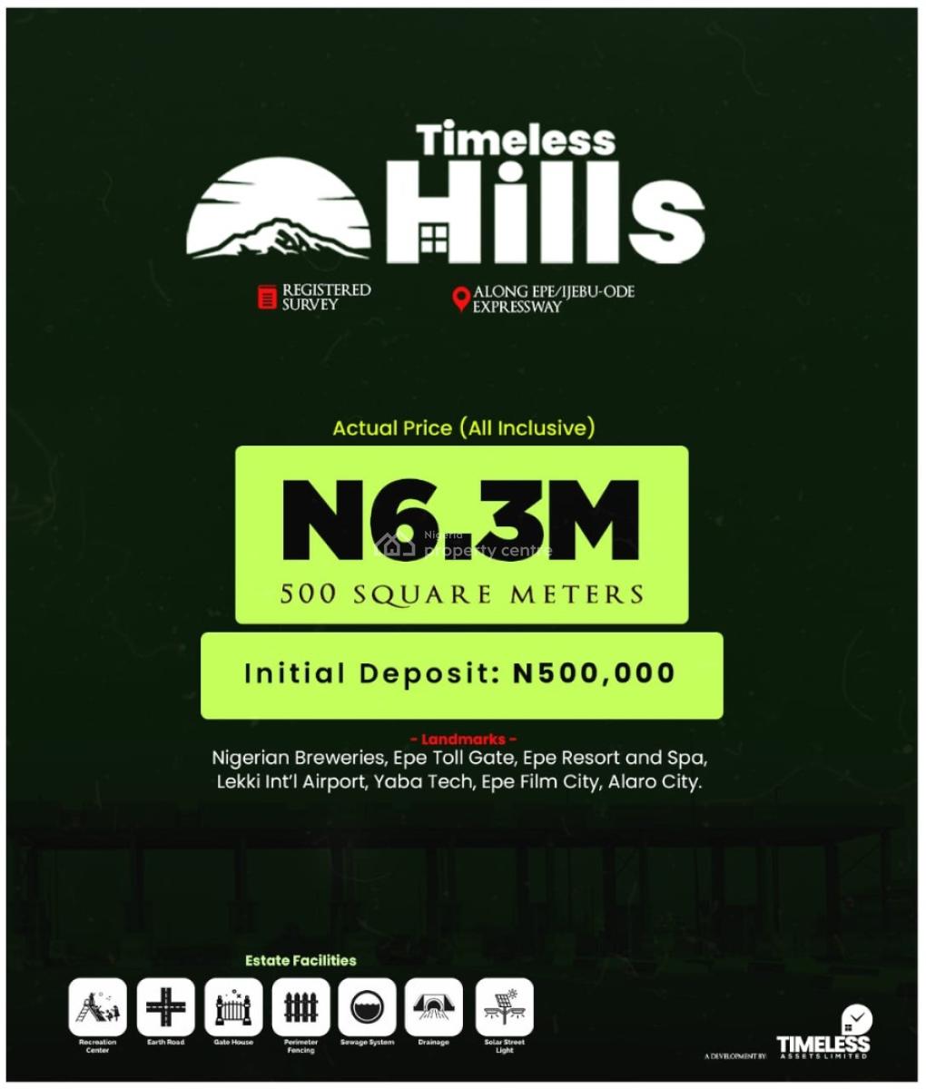 Timeless Hills, Epe / Ijebu Ode Expressway, Ijebu Ode, Ogun, Mixed-use Land for Sale