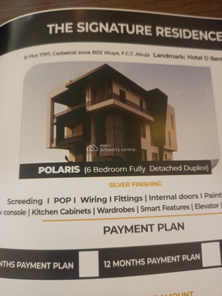 6 Bedroom Duplex Off Plan, By Hotel 2020, Wuye, Abuja, Detached Duplex for Sale