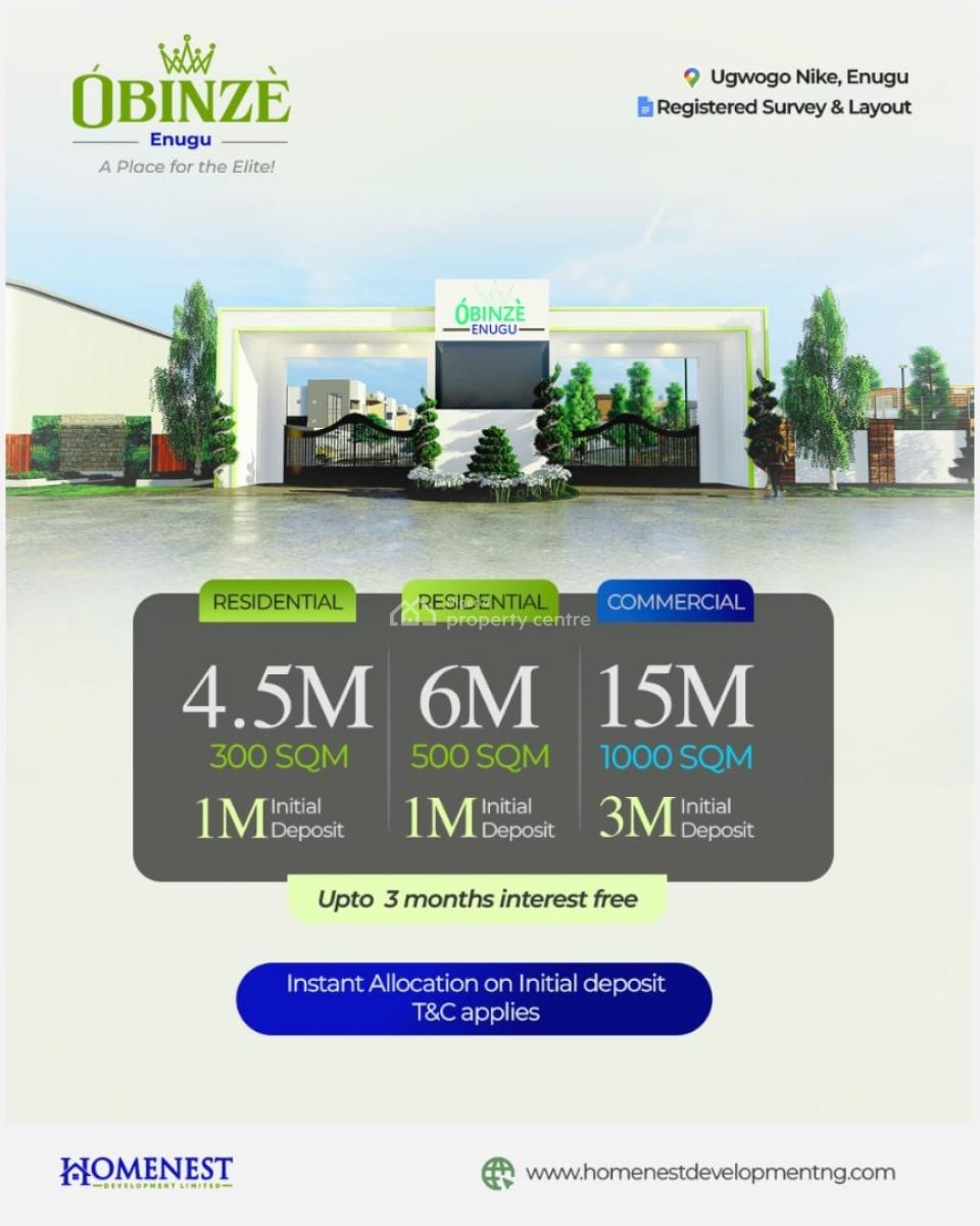 Invest in Your Motherland (obinze) with Instant Allocation, Nike, Aninri, Enugu, Residential Land for Sale