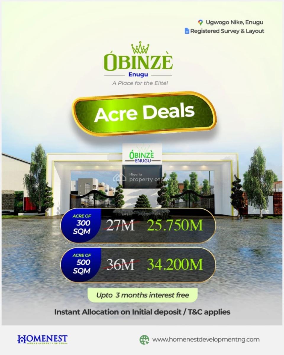 Invest in Your Motherland (obinze) with Instant Allocation, Nike, Aninri, Enugu, Residential Land for Sale