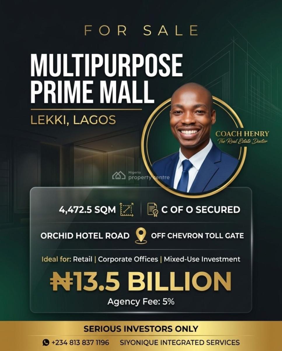 a Landmark Commercial Asset for Visionary Investorsbuilt for Cash Flow, Orchid Hotel Road, Off Chevron Toll Gate, Lekki, Lagos, Lekki, Lagos, Plaza / Complex / Mall for Sale