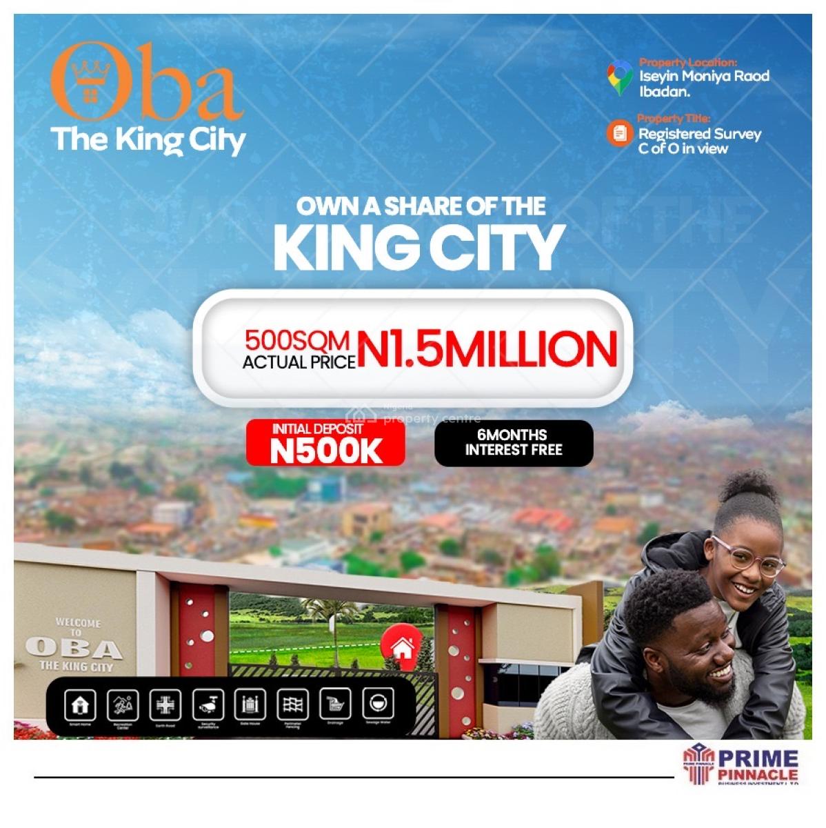 Residential Land with C of O, Oba The King City Is Your Royal Gateway to Smart Investment and Future, Moniya, Ibadan, Oyo, Residential Land for Sale