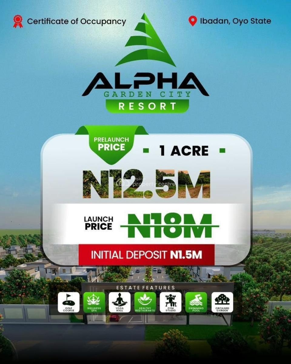Affordable Plots of Land in a Premium Resort Estate, Alpha Garden City Resort, Ibadan, Oyo, Mixed-use Land for Sale