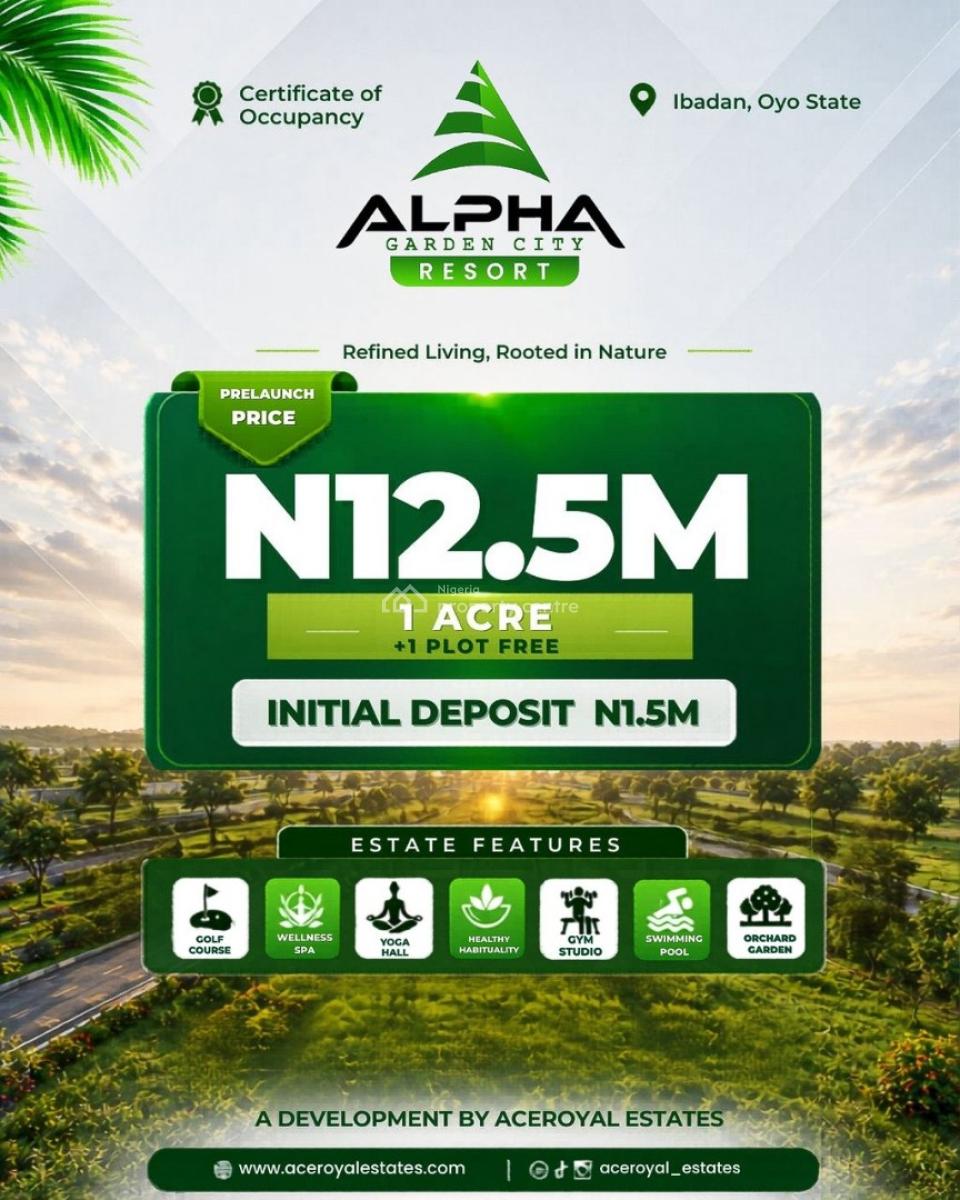 Experience Bliss Here. C of O Estate Land, Alpha Garden City Resort, Oluyole, Ibadan, Oyo, Residential Land for Sale