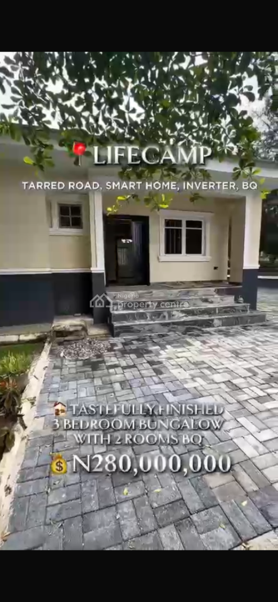 Lifecamp Listing ️   3 Bedroom Bungalow with 2 Rooms Bq Up, Life Camp, Abuja, House for Sale