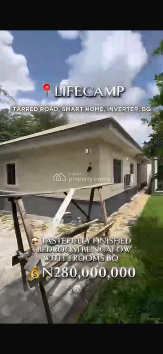 Lifecamp Listing ️   3 Bedroom Bungalow with 2 Rooms Bq Up, Life Camp, Abuja, House for Sale