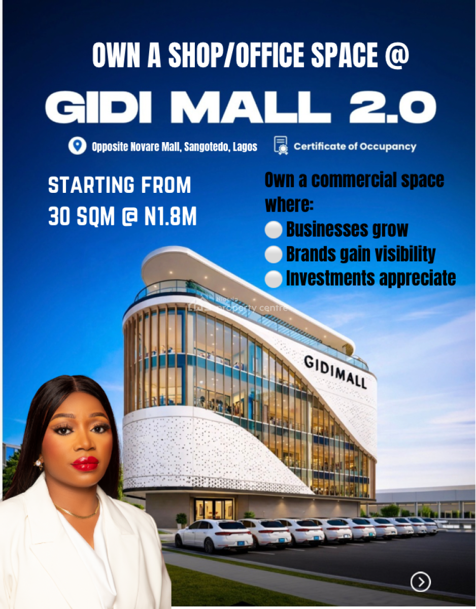 Own a Prime Commercial Property Facing The Expressway, Gidi Mall 2.0, Opposite Sangotedo Shoprite Facing Lekki Epe Expressway, Sangotedo, Ajah, Lagos, Shop for Sale