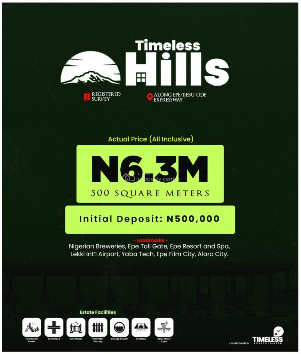 Land, Timeless Hill Estate Epe/ijebu- Ode Express Way, Epe, Lagos, Mixed-use Land for Sale