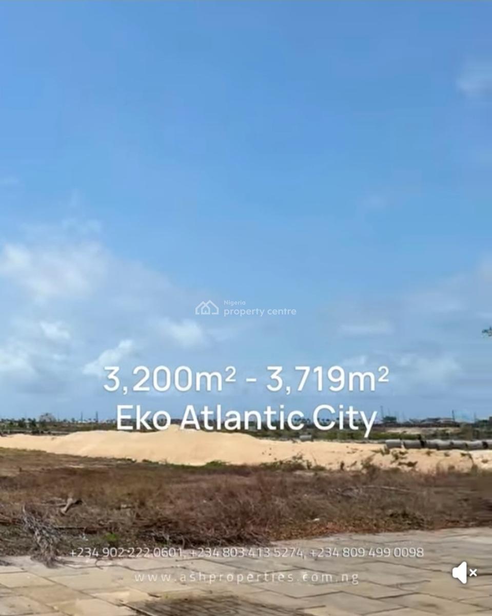 17,000m² Bareland Option to Sell Plots of 3,000m². Dues: All Dues Paid, Eko Atlantic City, Lagos, Mixed-use Land for Sale