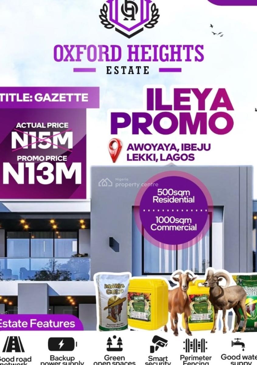 Affordable and Verified Dry Land, Oxford Height Located 25mins Drive From Mayfair Garden, Awoyaya, Ibeju Lekki, Lagos, Mixed-use Land for Sale