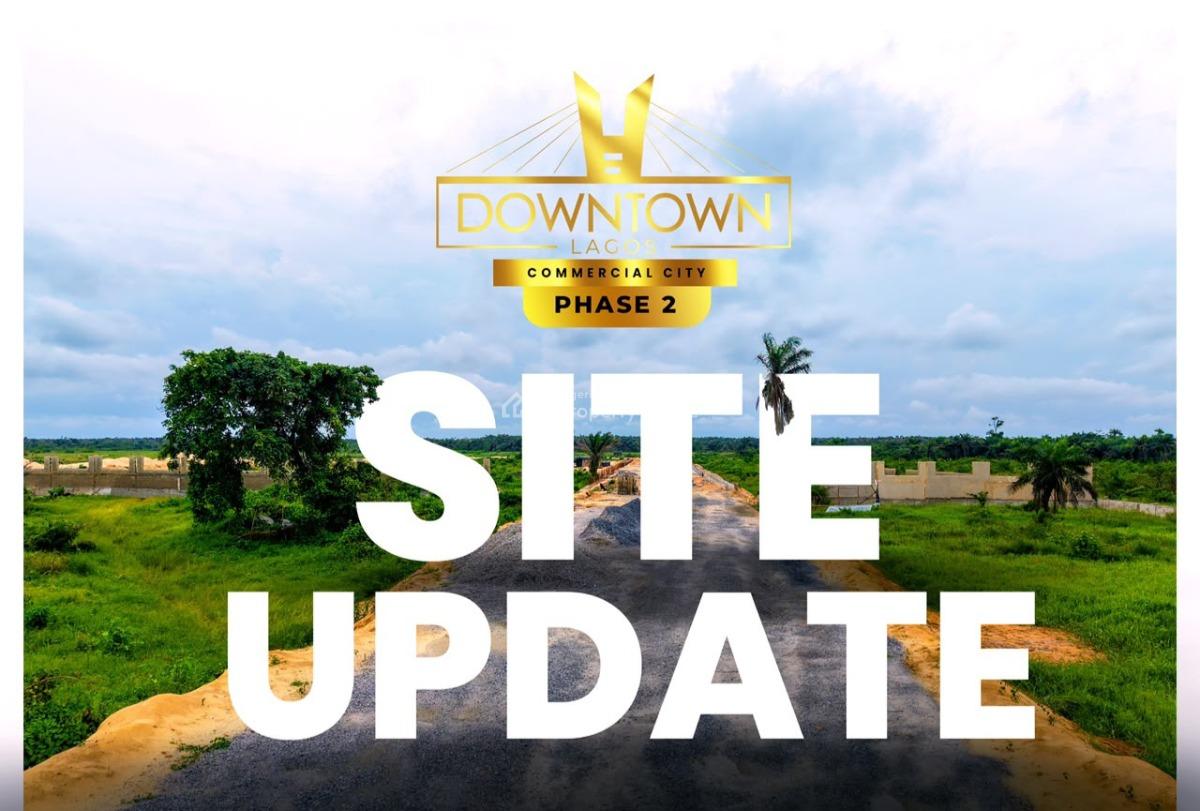 Commercial Land with Government Allocation and C of O, Downtown Lagos Commercial City Labour City Before Free Trade Zone, Ibeju Lekki, Lagos, Commercial Land for Sale