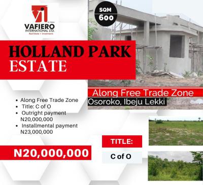 C of O Land, Holland Park, Osoroko, Ibeju Lekki, Lagos, Residential Land for Sale