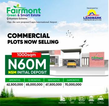 Land ( Commercial and Residential), Fairmont Green & Smart Estate, Directly Facing The Proposed International Airport, Ibeju Lekki, Lagos, Mixed-use Land for Sale