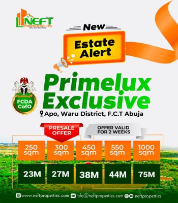 Land for 6 Unit of Three Bedroom Block of Flats, Primelux Exclusive Apo, Apo, Abuja, Residential Land for Sale