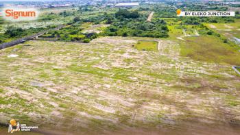 Land, Signum Estate, Oreki Community, Before Eleko, Ibeju Lekki, Lagos, Mixed-use Land for Sale