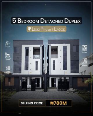 Luxury 5 Bedroom Duplex with Bq Fitted Kitchen, Lekki Phase 1, Lekki, Lagos, Detached Duplex for Sale