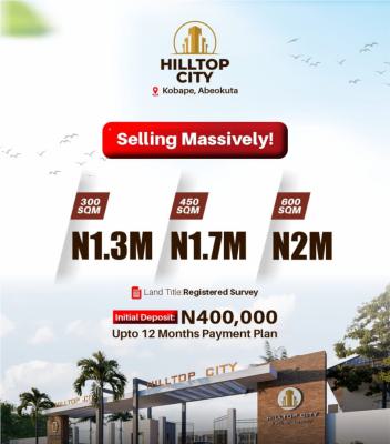 Freehold Land, Hilltop City Estate, Kobape, Abeokuta North, Ogun, Residential Land for Sale