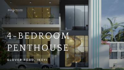 4-bedroom Penthouse Off-plan, Glover Road, Ikoyi, Lagos, Detached Duplex for Sale