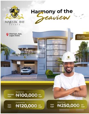Waterfront Estate- Experience a Coastal Living, Majestic Bay Estate, Okorisan, Epe, Lagos, Residential Land for Sale