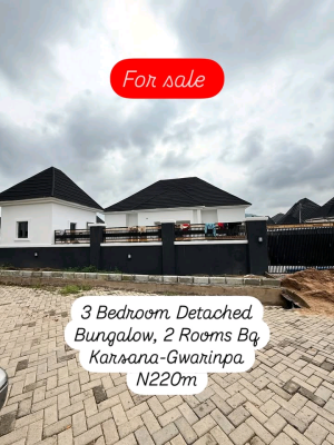 3 Bedroom Detached Bungalow 2 Rooms Bq  Location: Karsana - Gwarinpa-a, Gwarinpa, Abuja, House for Sale
