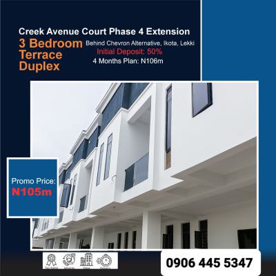 3 Bedroom Terrace Duplex at Creek Avenue Court, Ikota Lekki, Creek Avenue Court Phase 4, Behind Chevron Alternative, Ikota, Lekki, Lagos, Terraced Duplex for Sale