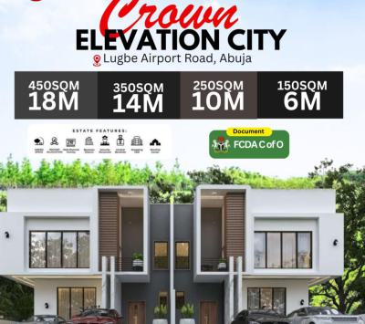 Affordable and Verified Dry Land, Crown Elevation City Behind Cat Matrack Yard Aco Airport Road, Lugbe District, Abuja, Mixed-use Land for Sale