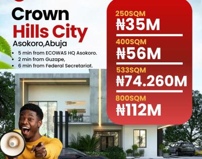 Developed Dry Land with Instant Allocation, Crown Hill City, Asokoro District, Abuja, Mixed-use Land for Sale