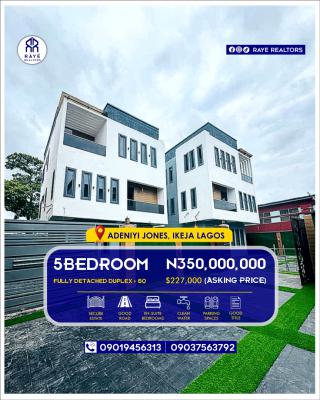 Brand New 5-bedroom Fully Detached Duplex + Bq & Gatehouse, Orimolade Estate, Akora Villa, Adeniyi Jones, Ikeja, Lagos, Detached Duplex for Sale