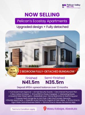 Luxury 2 Bedroom Fully Detached Bungalow with Excellent Facilities, Pelican Ecostay Apartment Masa, Kobape, Abeokuta North, Ogun, Flat / Apartment for Sale