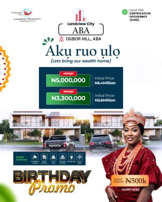 Mds Birthday Promo -- Landview City Aba Phase 1, Ogbor Hill*, Landview City Aba Phase 1, Ogbor Hill, Aba, Abia, Land for Sale