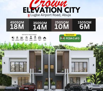 Mixed Use Land, Crown Elevation City, Airport Road, Lugbe District, Abuja, Mixed-use Land for Sale