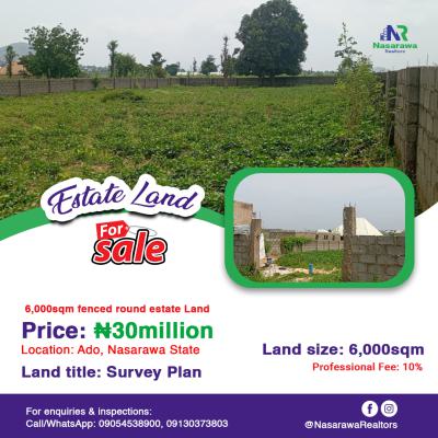 a 6,000sqm Fenced Round Estate Land Is Available, Ado, Karu, Nasarawa, Residential Land for Sale