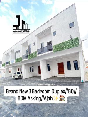 Brand New 3 Bedroom Terraced Duplex Home, Ajah, Lagos, House for Sale