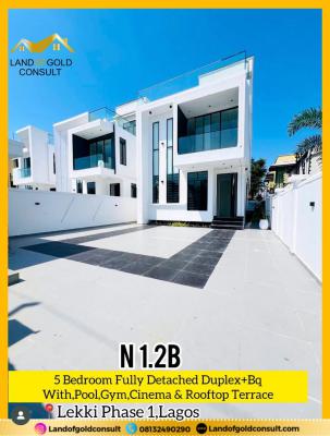 5 Bedroom Fully Detached Duplex with Bq, Cinema, Gym, Pool & Rooftop, Lekki Phase 1, Lekki, Lagos, Detached Duplex for Sale