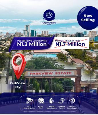 Own a Prime Pre-launch Waterfront Land with Payment Plans and Luxury, Parkview, Ikoyi, Lagos, Residential Land for Sale