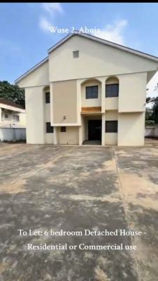a Six Bedroom Detached Duplex, Wuse 2, Abuja, Wuse 2, Abuja, Detached Duplex for Rent