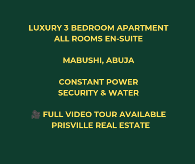 Luxury 3 Bedroom Flat (all En-suite  4 Toilets), Mabushi, Abuja, Flat / Apartment for Rent