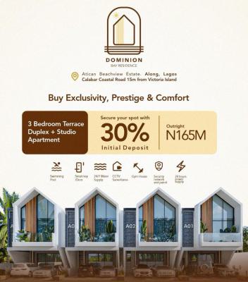 Own Secure Coastal Property Near Vi  Dominion Bay Residence, Atican Beach Resort, 15 Mins From Vi,lagos–calabar Coastal Road,, Lekki, Lagos, Terraced Duplex for Sale