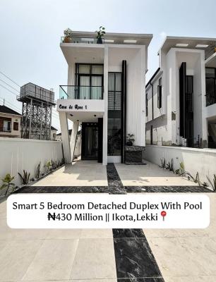 Smart 5 Bedroom Detached Duplex with Pool, Ikota, Lekki, Lagos, Detached Duplex for Sale