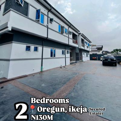 Newly Built 2&3 Bedroom Apartment in a Secured Estate  2 Bed--- 130m/1, Oregun, Ikeja, Lagos, Flat / Apartment for Sale