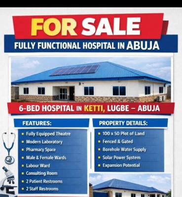 6 Bed Hospital, Ketti, Lugbe Abuja, Lugbe District, Abuja, Commercial Property for Sale