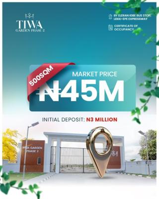 Affordable 500 Sqm Land Plot with C of O Title, Tiwa Garden Phase 2 / Eleran Igbe Bus Stop, Lekki-epe Expressway, Lekki, Lagos, Residential Land for Sale