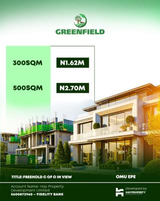 Affordable Land in a Strategic Location with Good Landmarks, Greenfield Estate Omu Close to Lagos Food Security & Logistics Hub, Epe, Lagos, Residential Land for Sale