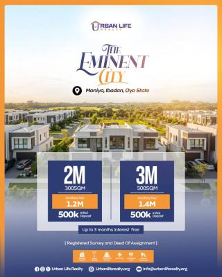 Premium Land in a Strategic Location with Good Payment Plan, Eminent City Estate Close to Moniya Train Station, Moniya, Akinyele, Oyo, Residential Land for Sale