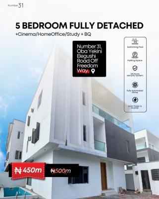 Luxury 5 Bedroom Fully Detached House with Pool and Smart Home Feature, Number 31 / Oba Yekini Elegushi Road, Off Freedom Way, Lekki Phase 1, Lekki, Lagos, Detached Duplex for Sale