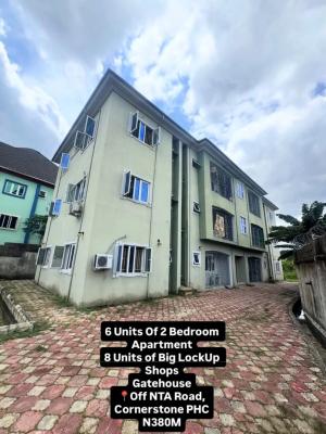 6 Units of 2 Bedroom Apartment 8 Units of Big Lockup Shops Gatehouse, Off Nta Road, Cornerstone, Port Harcourt Rivers State, Port Harcourt, Rivers, Block of Flats for Sale
